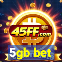 5gb bet